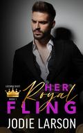 Her Royal Fling (Lecara Duet #1) by Jodie Larson