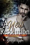 A New Resolution (Modern Match-Maker #1) by Rocklyn Ryder