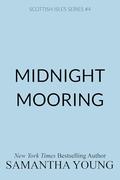 Midnight Mooring (Scottish Isles #4) by Samantha Young