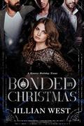 Bonded By Christmas by Jillian West