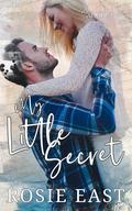 My Little Secret (Silverbell Shore #1) by Rosie East
