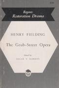 Grub Street Opera by Henry Fielding