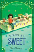 Stars So Sweet (All Four Stars #3) by Tara Dairman