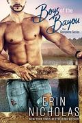 Boys of the Bayou: the complete series by Erin Nicholas