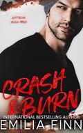 Crash and Burn (Lost Boys #3) by Emilia Finn