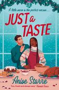 Just a Taste by Anise Starre