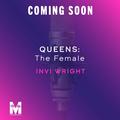 Queens by Invi Wright, Markus Dominique, Avie Paige