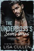 The Underboss’s Secret Twins (Underworld Heirs #1) by Lisa Cullen