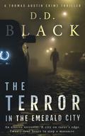 The Terror in the Emerald City by D.D. Black