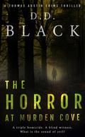 The Horror at Murden Cove by D.D. Black