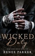 Wicked Duty by Renee Parker