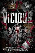 Vicious (St. Sebastian's at Cravenmoor Academy #2) by Eve Newton