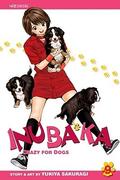 Inubaka: Crazy for Dogs, Volume 9 (Inubaka #9) by Yukiya Sakuragi