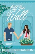 Off the Wall by Julie Christianson
