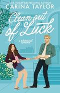 Clean Out of Luck (Only Magic in the Building #5) by Carina Taylor