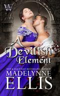 A Devilish Element by Madelynne Ellis
