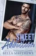 Sweet Addiction by Bella Matthews