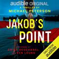 Jakob's Point by Michael Peterson, Emily Deschanel, Ken Leung