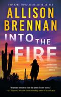 Into the Fire (Angelhart Investigations #0.5) by Allison Brennan