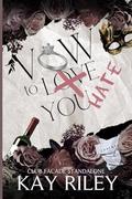 Vow to Hate You: Club Facade by Kay Riley