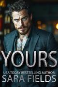 Yours (The Godfathers #3) by Sara Fields