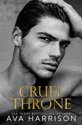 Cruel Throne by Ava Harrison