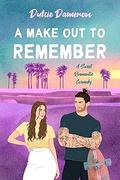 A Make Out to Remember (West Coast Slopes #2) by Dulcie Dameron