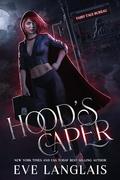 Hood's Caper by Eve Langlais