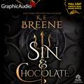 Sin and Chocolate [Dramatized Adaptation] (Demigods of San Francisco [Dramatized Adaptation] #1) by Alex Hill-Knight