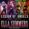 Legion of Angels (Legion of Angels #1-4) by Ella Summers