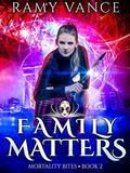 Family Matters by Ramy Vance