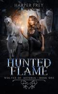 Hunted Flame by Harper Frey