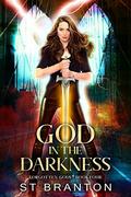 God In The Darkness (TForgotten Gods #4) by C.M. Raymond