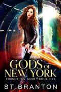 Gods Of New York (TForgotten Gods #5) by C.M. Raymond