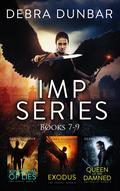 Imp #7-9 (Imp #7-9) by Debra Dunbar