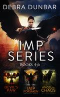 Imp #4-6 (Imp #4-6) by Debra Dunbar