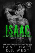 Isaac (Savage Kings MC - Virginia #5) by D.B. West