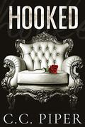 Hooked (The Billionaire's Secret Club #3) by C.C. Piper