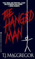 The Hanged Man (Tango Key Mysteries #1) by T.J. MacGregor