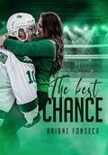 The best chance: volume único by Ariane Fonseca