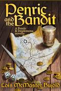 Penric and the Bandit (Penric and Desdemona (Chronological) #14) by Lois McMaster Bujold