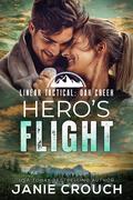 Hero's Flight by Janie Crouch