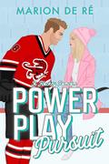 Power Play Pursuit (New York Raptors #2) by Marion De Ré