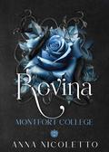 Rovina: Montfort College (Montfort College #2) by Anna Nicoletto