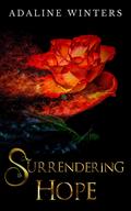 Surrendering Hope by Adaline Winters