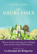 Les soeurs Essex, tomes 1 et 2 by Eloisa James