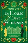 The House of Lost Whispers by Jenni Keer