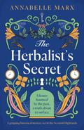 The Herbalist's Secret by Annabelle Marx