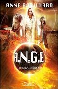 Obscuritas (A.N.G.E. #10) by Anne Robillard