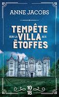 Tempête sur la villa aux étoffes by Anne Jacobs